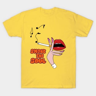 Smoke the Soul T-Shirt